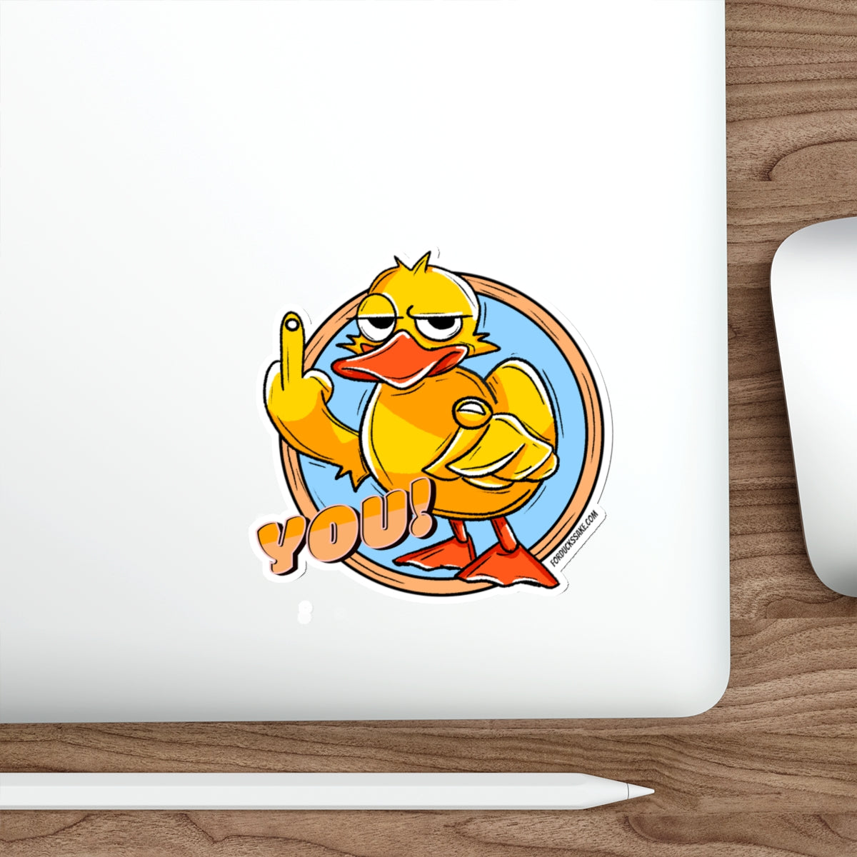 Duck You Die-Cut Stickers