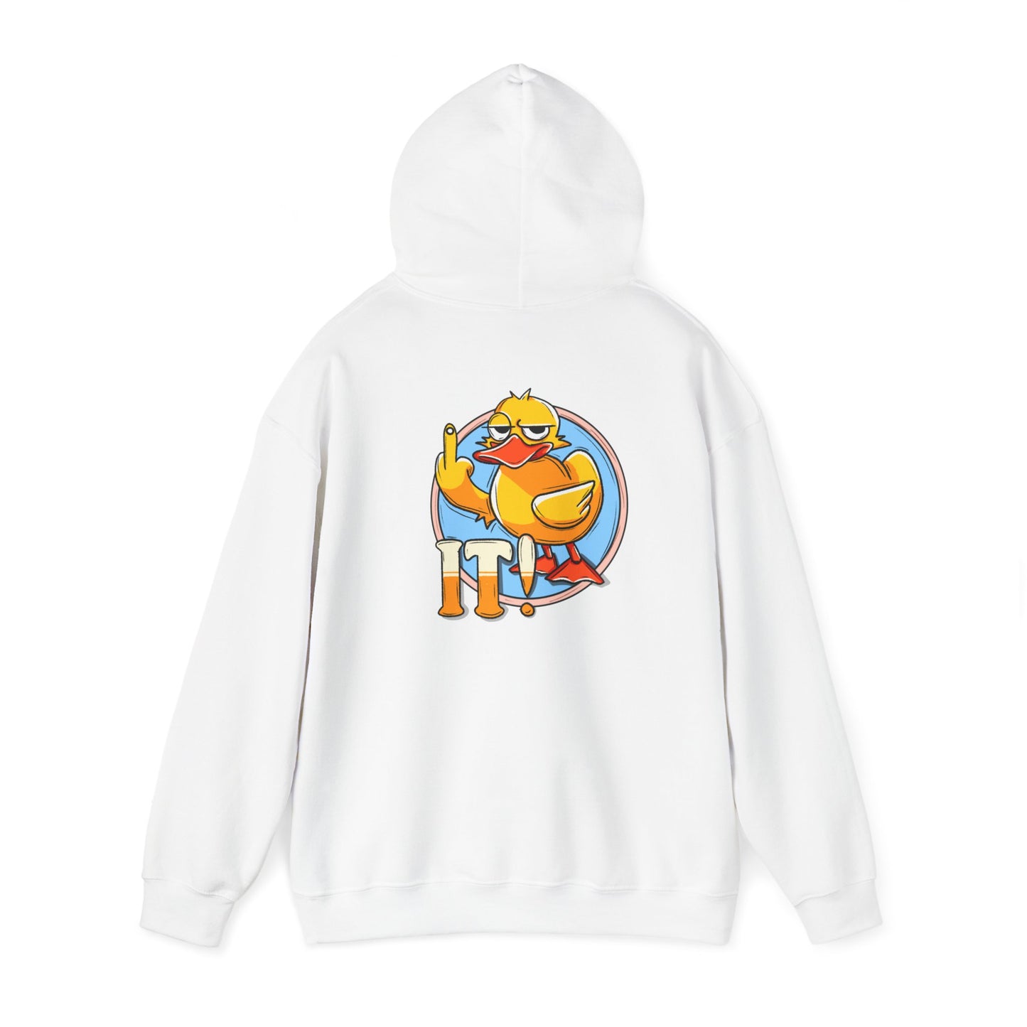 Duck it Hooded Sweatshirt