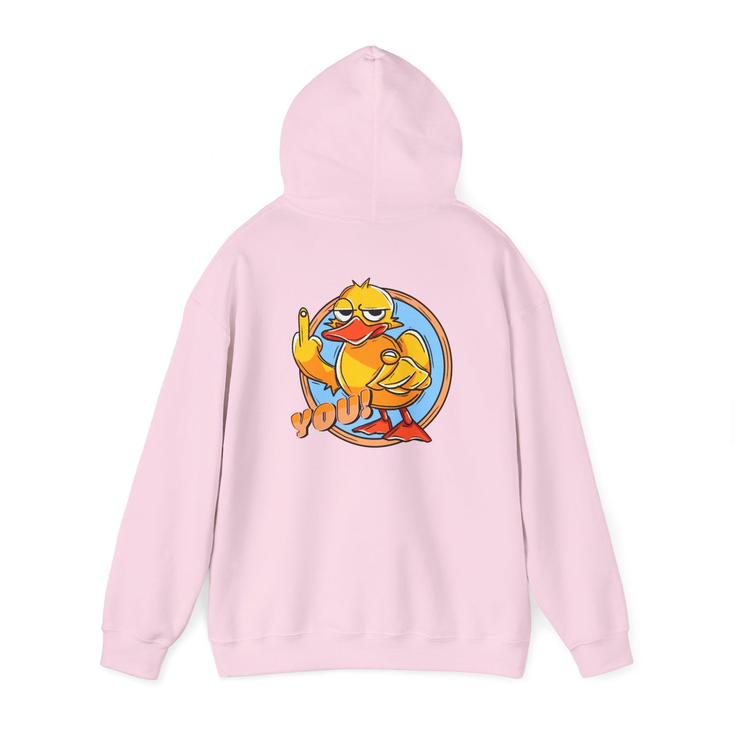 Duck You Hooded Sweatshirt