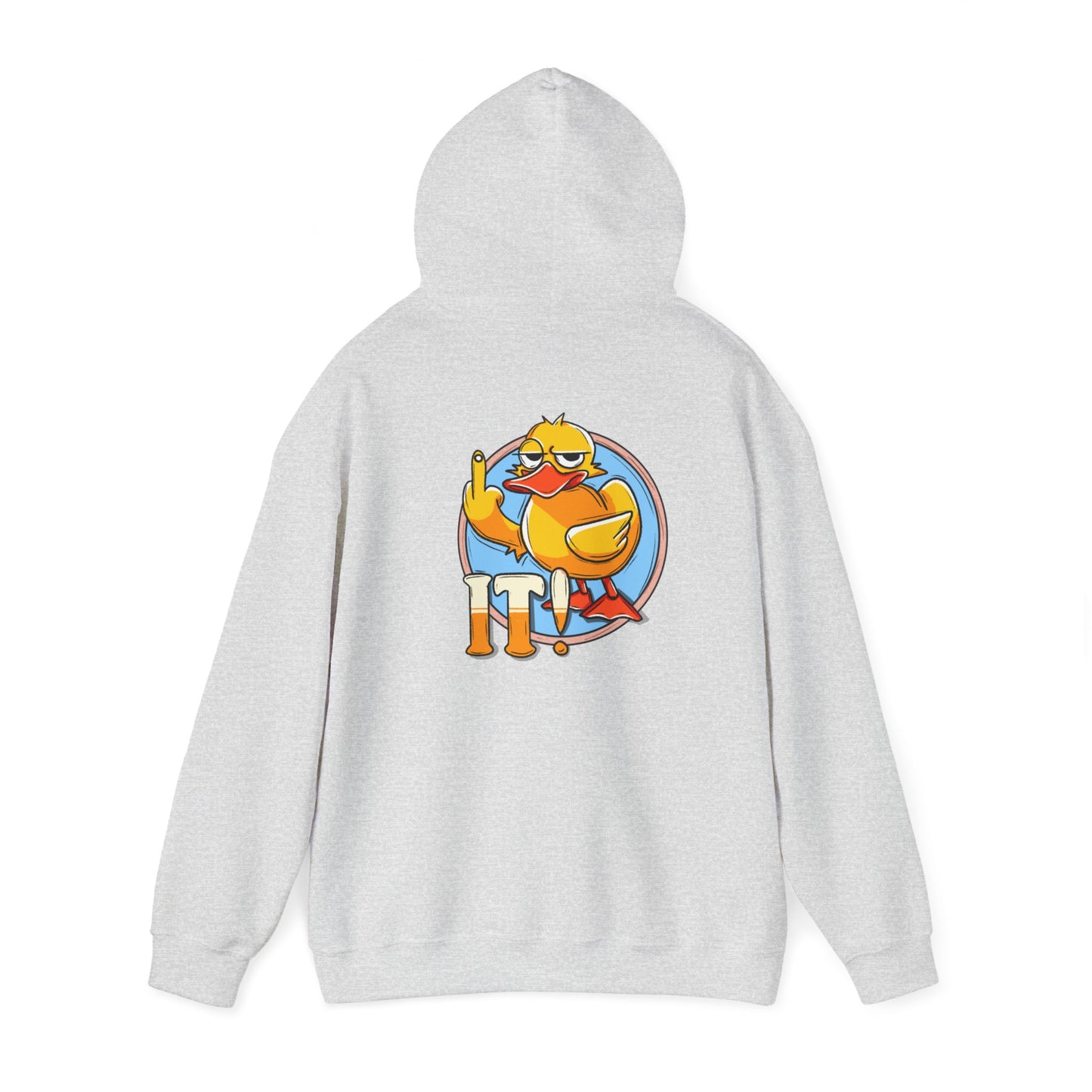 Duck it Hooded Sweatshirt