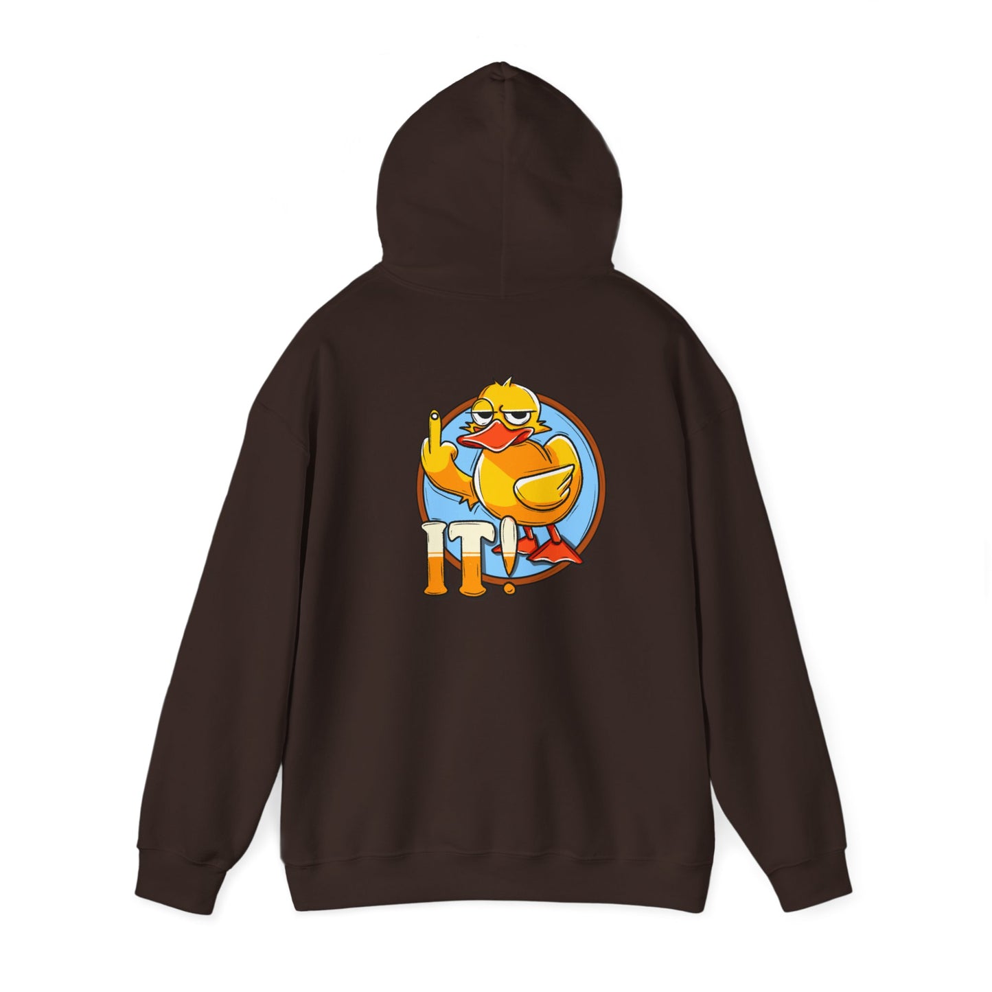 Duck it Hooded Sweatshirt