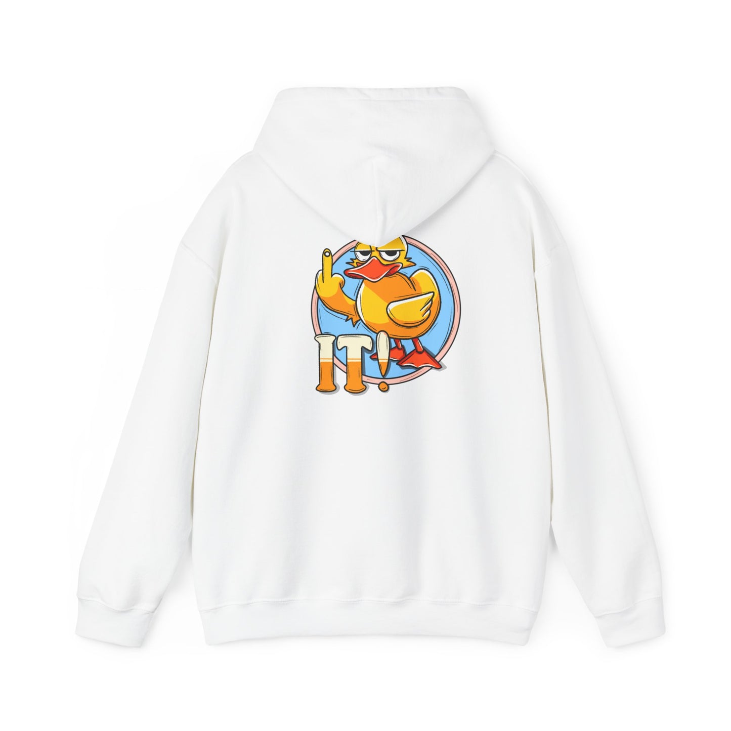 Duck it Hooded Sweatshirt