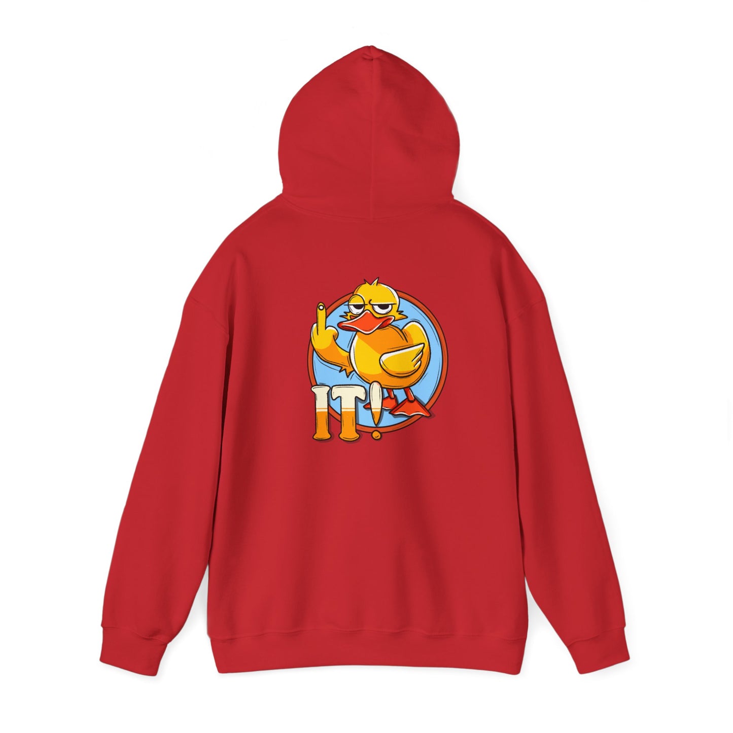 Duck it Hooded Sweatshirt