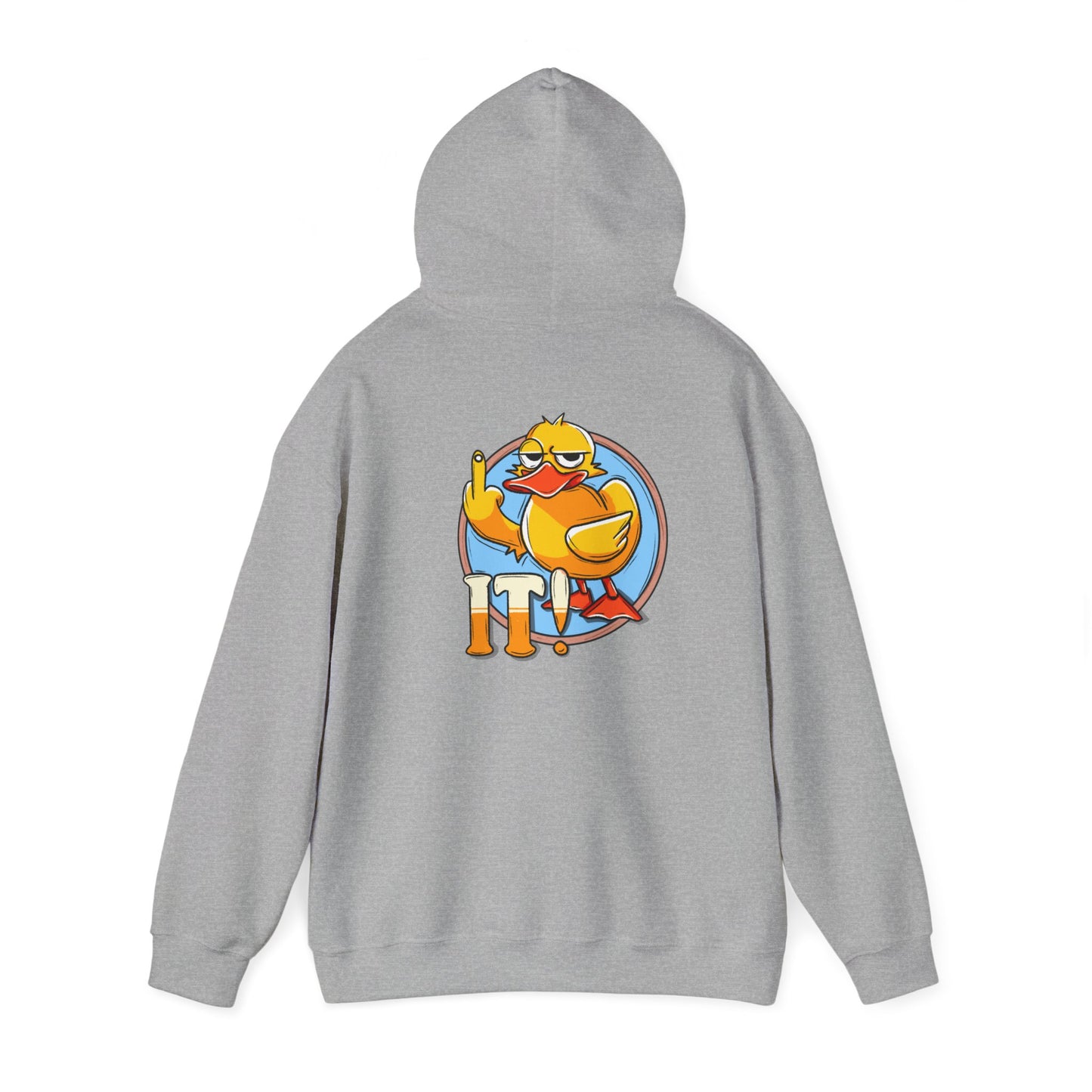 Duck it Hooded Sweatshirt