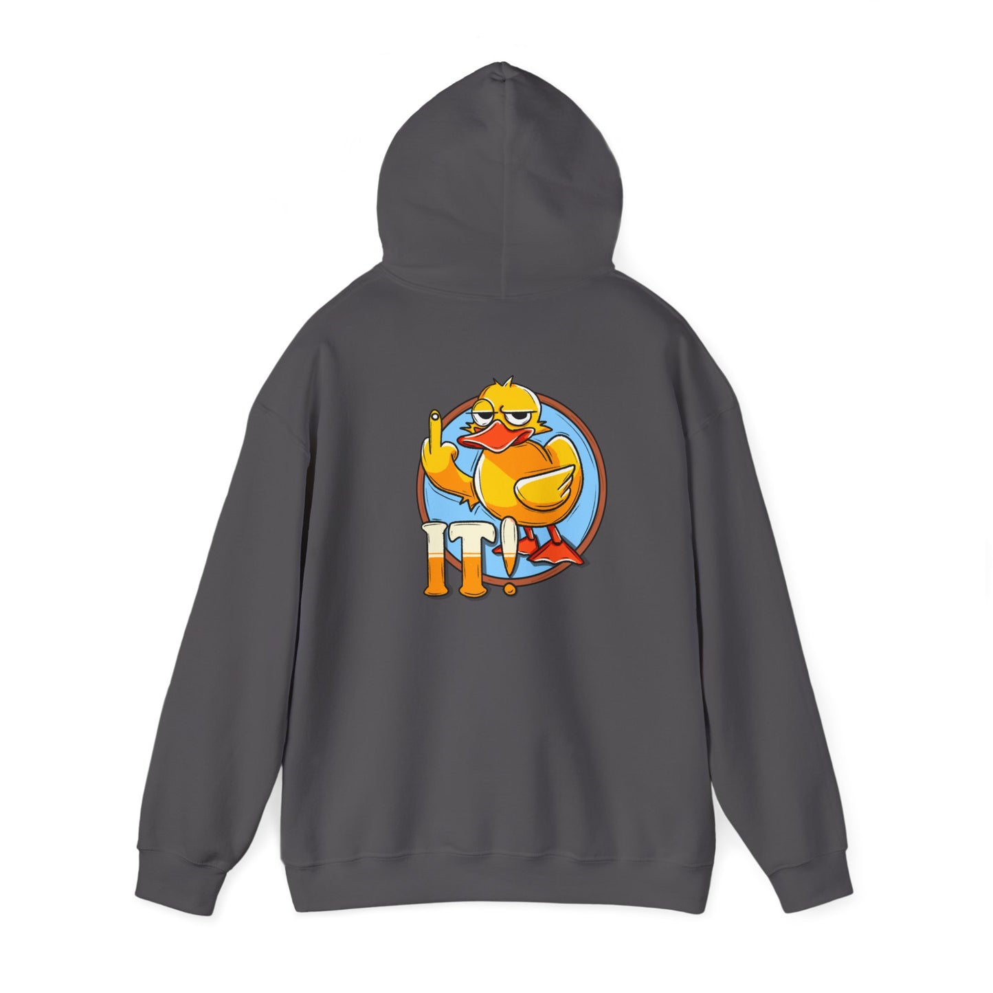 Duck it Hooded Sweatshirt